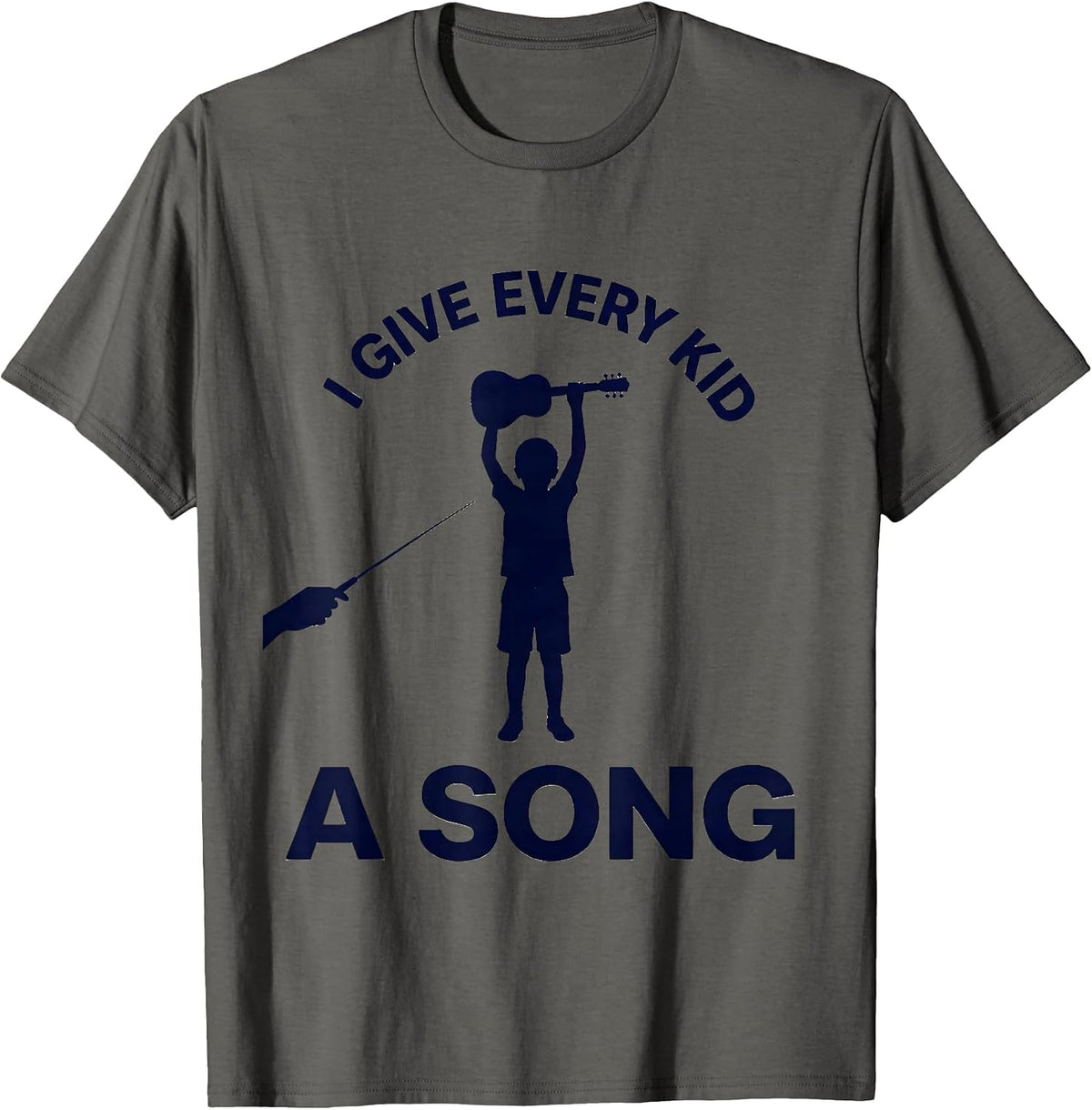 I Give Every Kid A Song Music Teacher Back To School Teacher T-Shirt - Asphalt Grey