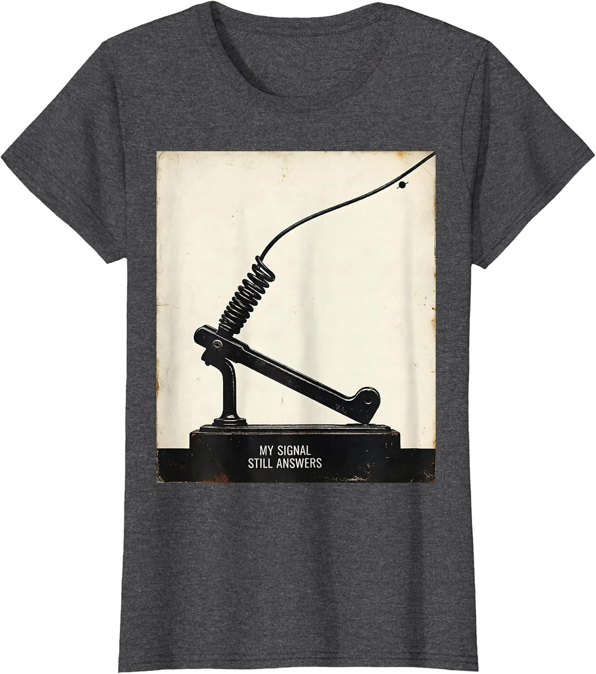 Women's My Signal Still Answers Vintage Ham Radio Operator Humor T-Shirt - Dark Heather Grey