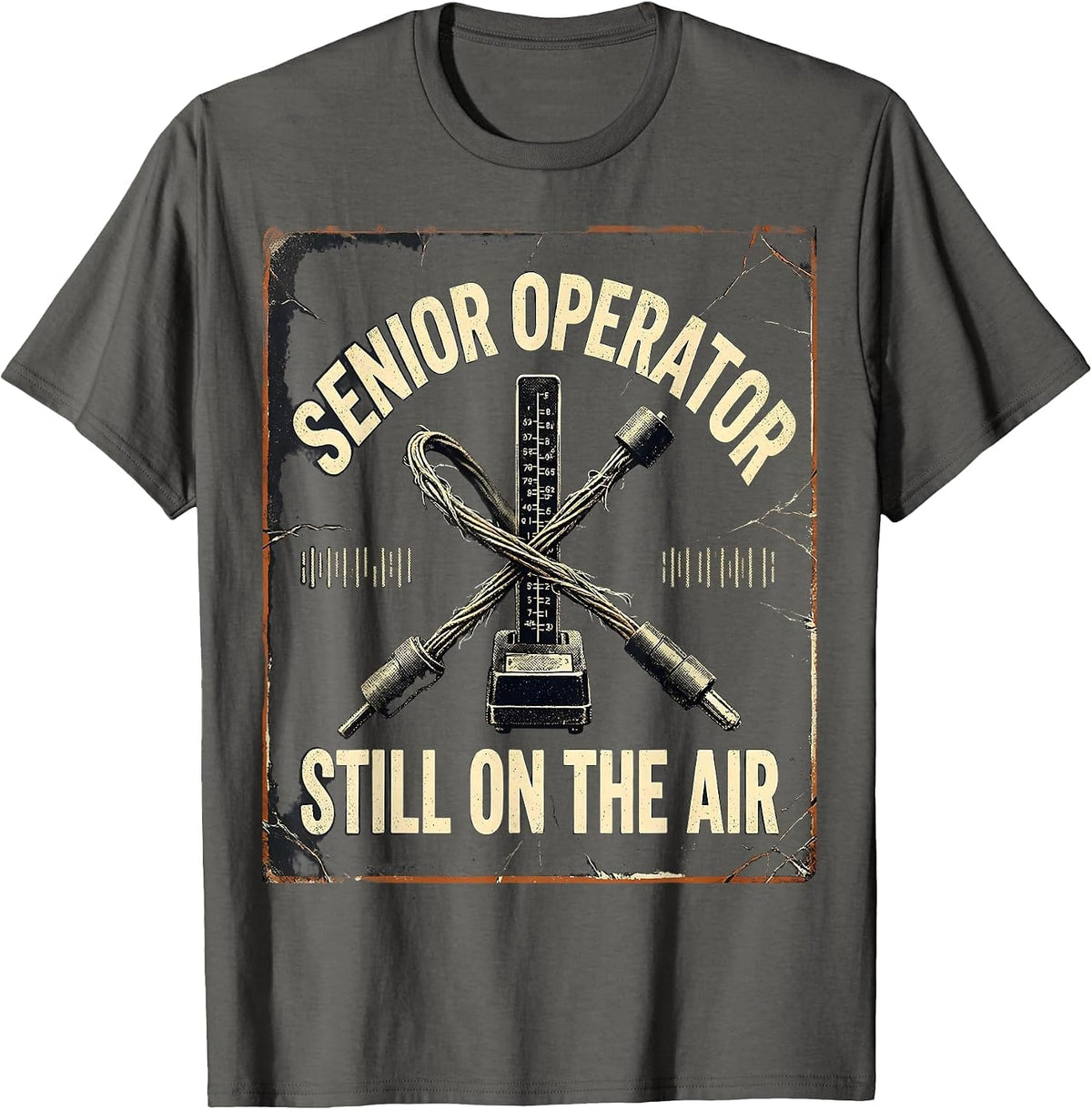 Senior Operator Still On The Air Distressed Ham Radio Funny T-Shirt - Asphalt Grey