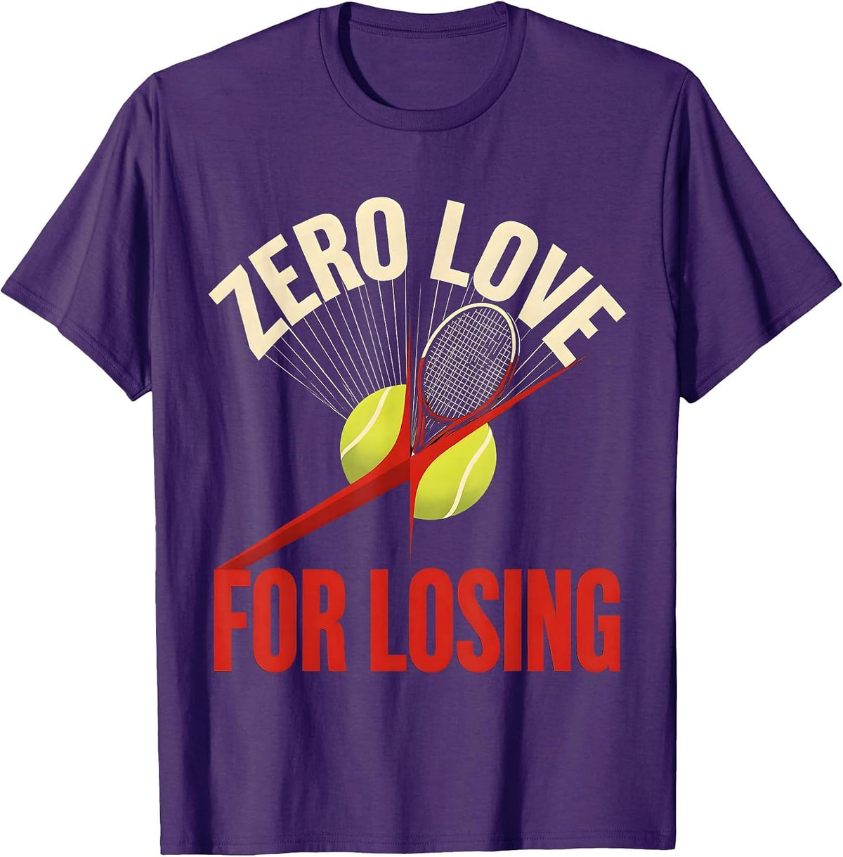 Zero Love For Losing Tennis Graphic Design T-Shirt - Purple