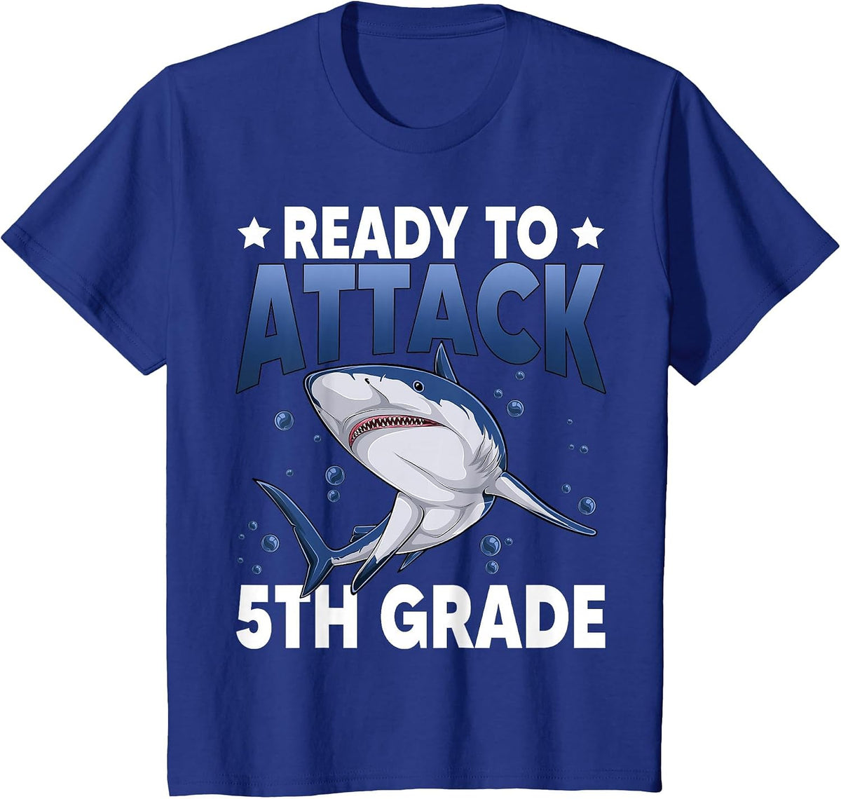Ready to Attack 5th Grade Shark Fifth Grade Teacher Student T-Shirt - Royal Blue