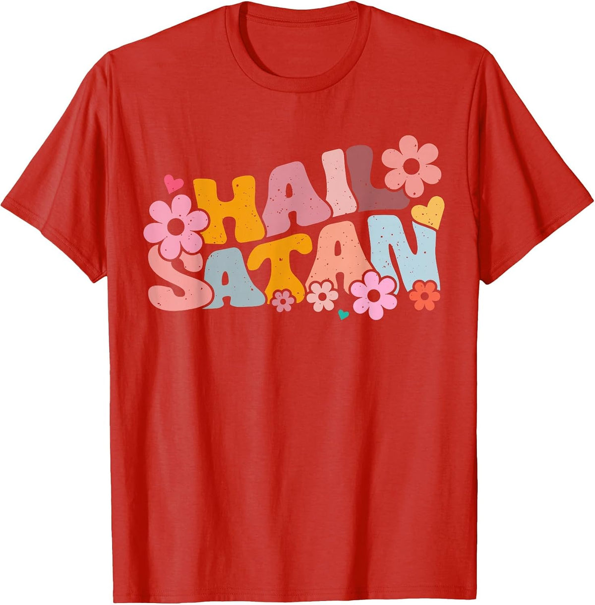 Hail Satan Sarcastic Death Metal Colorful Trendy T-Shirt - Red