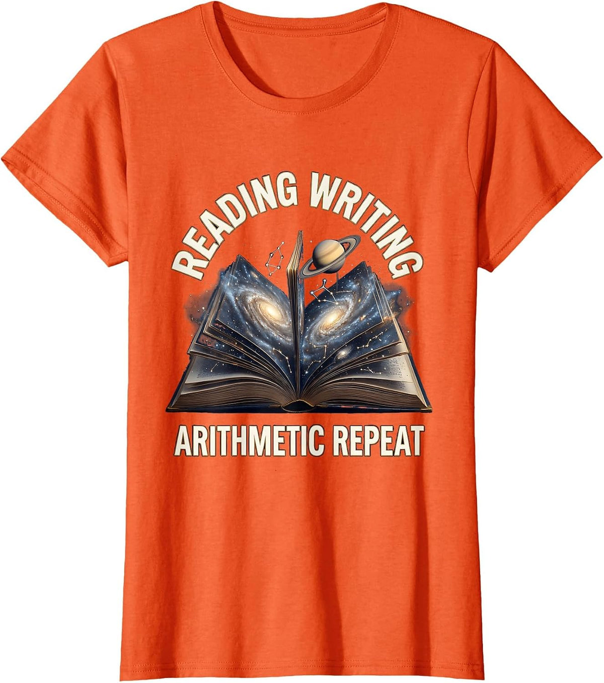 5th Grade Teacher Reading Writing Arithmetic Repeat T-Shirt - Orange