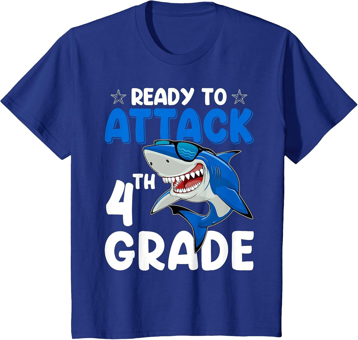 Ready to Attack 4th Grade Shark Fourth Grade Teacher Student T-Shirt - Royal Blue