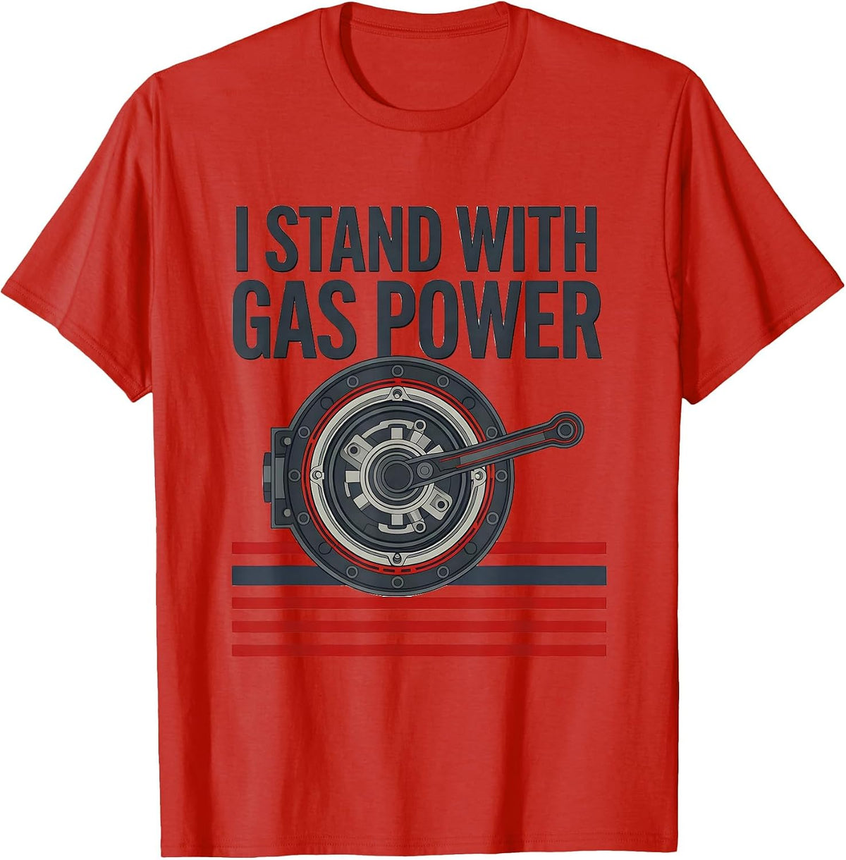 Men's I Stand With Gas Power Funny Muscle Car Mechanic Gift T-Shirt - Red