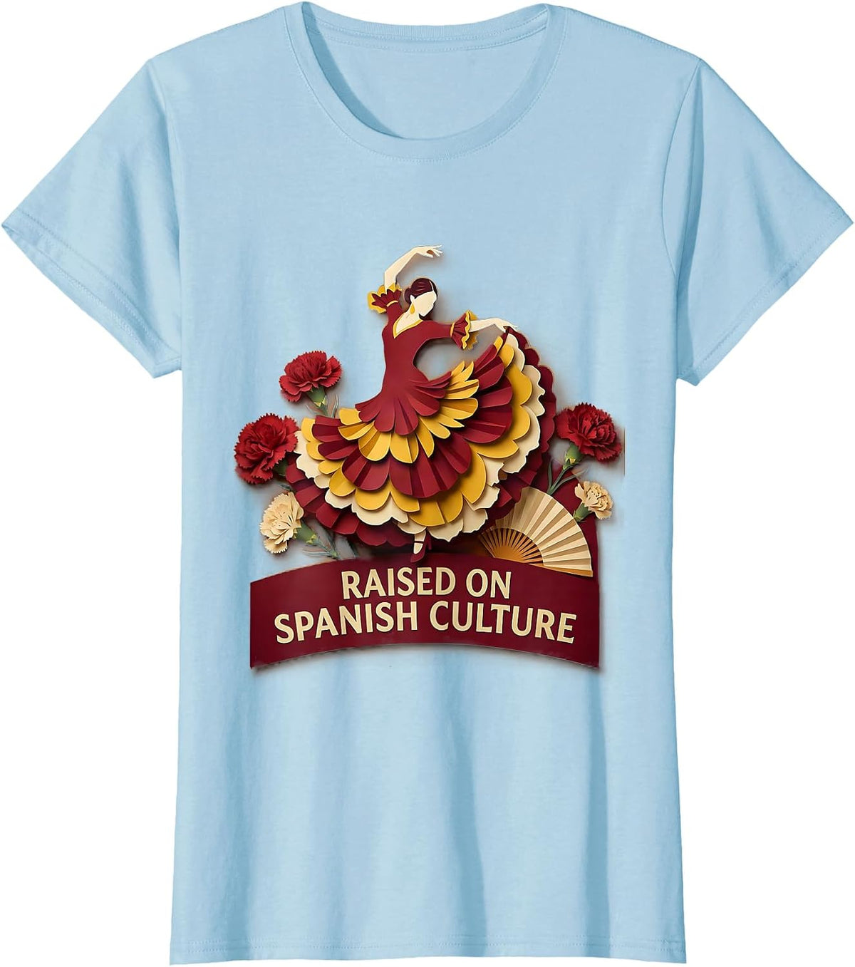 Raised on Spanish Culture Heritage Month Design T-Shirt - Baby Blue