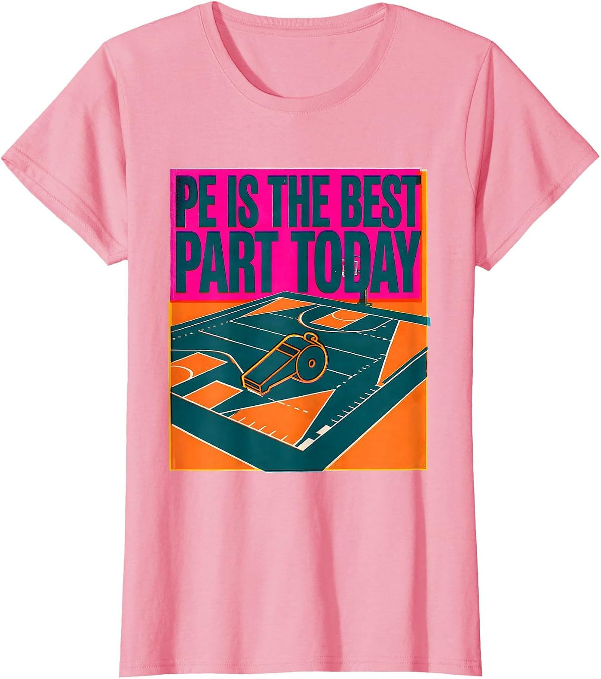 Women's PE Is The Best Part Today Risograph PE Teacher Back T-Shirt - Pink
