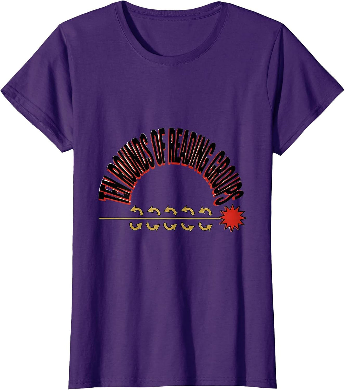 Women's Ten Rounds Of Reading Groups Funny Phonics Teacher Literacy T-Shirt - Purple