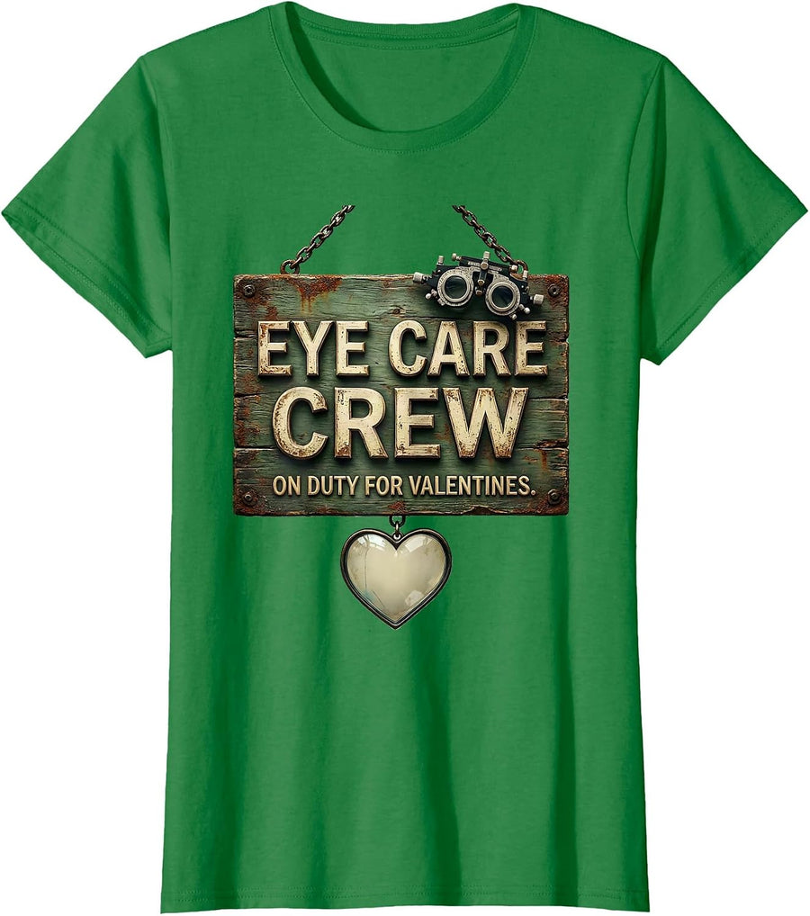 Women's Eye Care Crew On Duty For Valentines Vintage Optometrist T-Shirt - Kelly Green