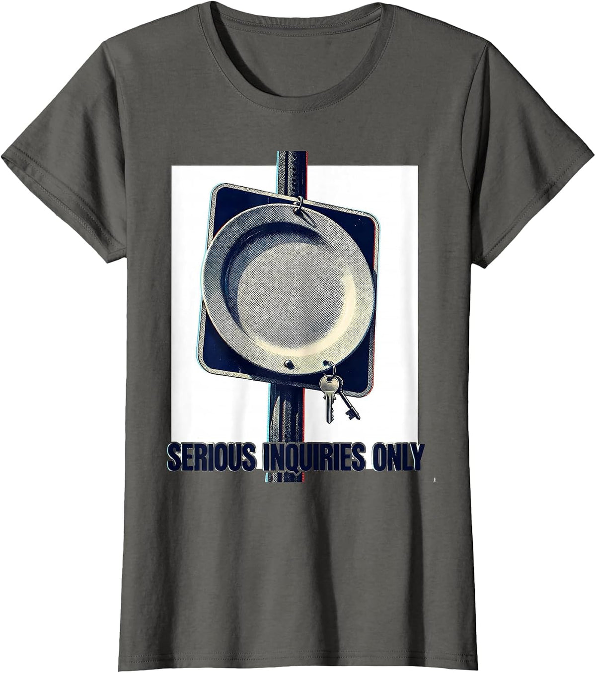 Women's Serious Inquiries Only Funny Realtor Real Estate Agent Humor T-Shirt - Asphalt Grey
