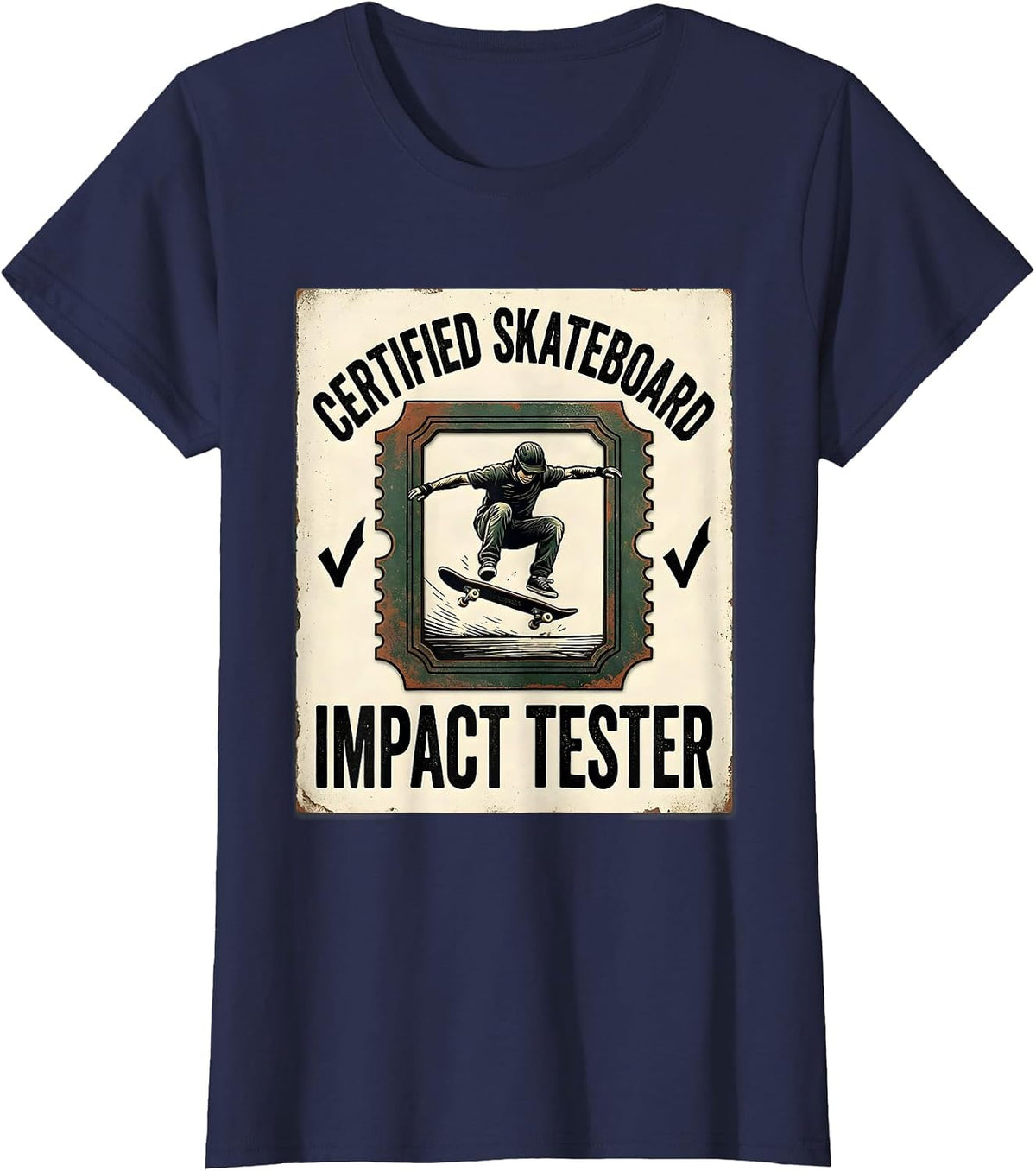 Women's Certified Skateboard Impact Tester Vintage Skateboarder T-Shirt - Navy Blue