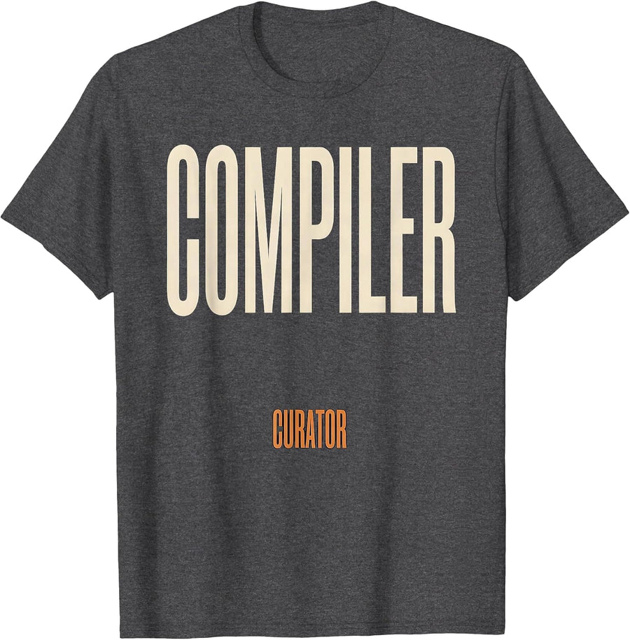 Men's Compiler Curator Minimalist Tech Worker Nerd Humor Gift T-Shirt - Dark Heather Grey