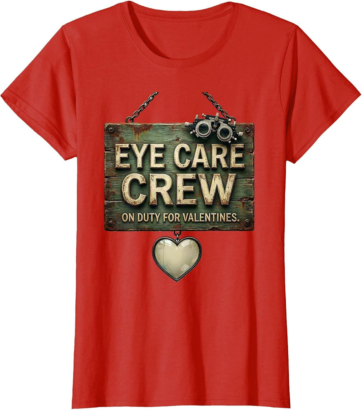 Women's Eye Care Crew On Duty For Valentines Vintage Optometrist T-Shirt - Red