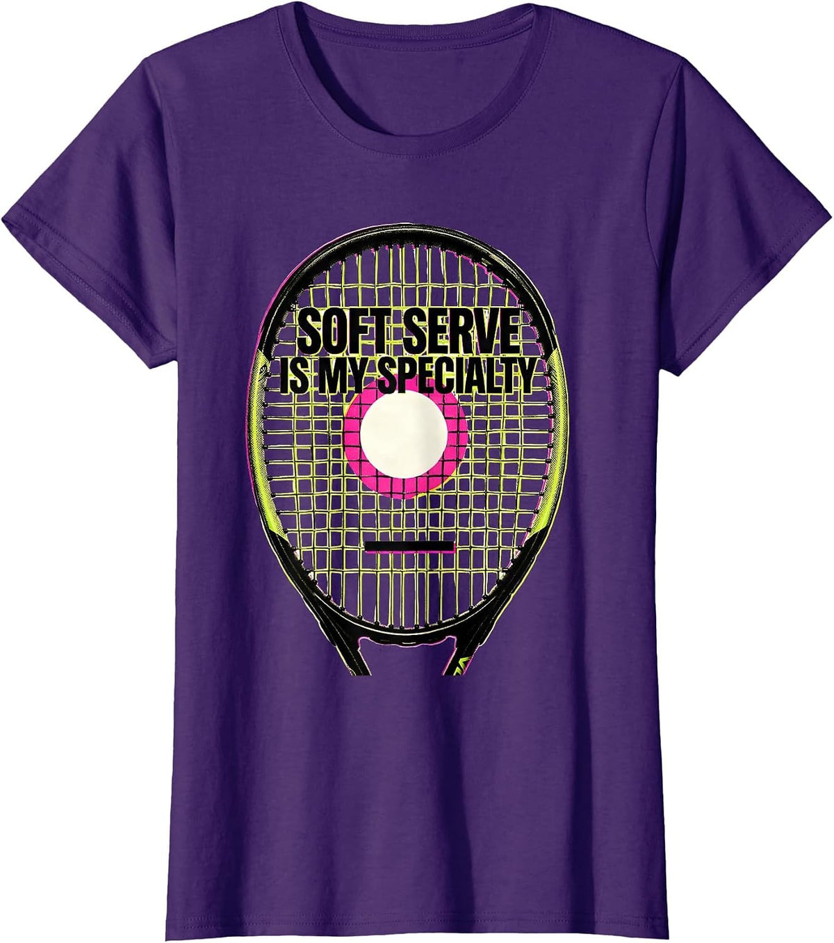 Women's Soft Serve Is My Specialty Funny Tennis Player Racket Humor T-Shirt - Purple