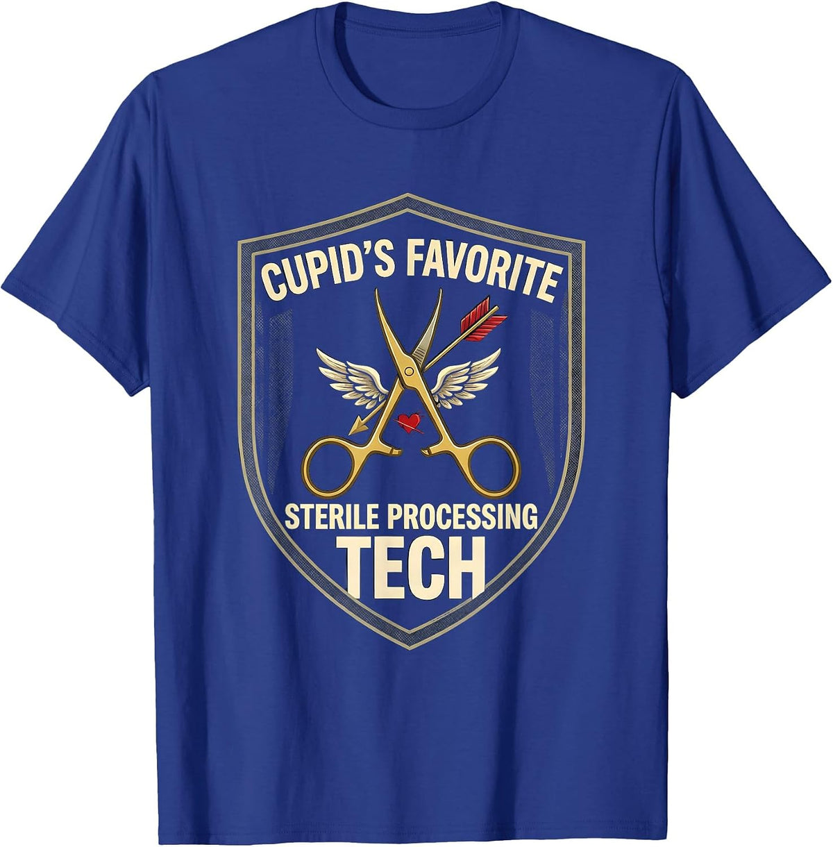 Cupid's Favorite Sterile Processing Tech Nurse T-Shirt - Royal Blue