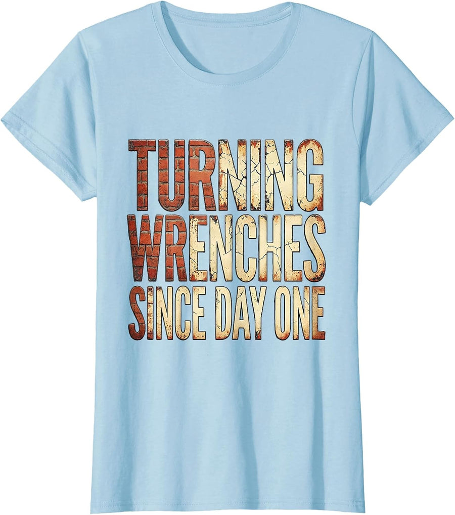 Women's Turning Wrenches Since Day One Mechanic Design T-Shirt - Baby Blue