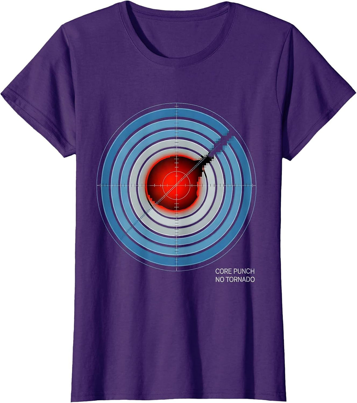 Women's Core Punch, No Tornado Funny Storm Chaser Meteorology T-Shirt - Purple