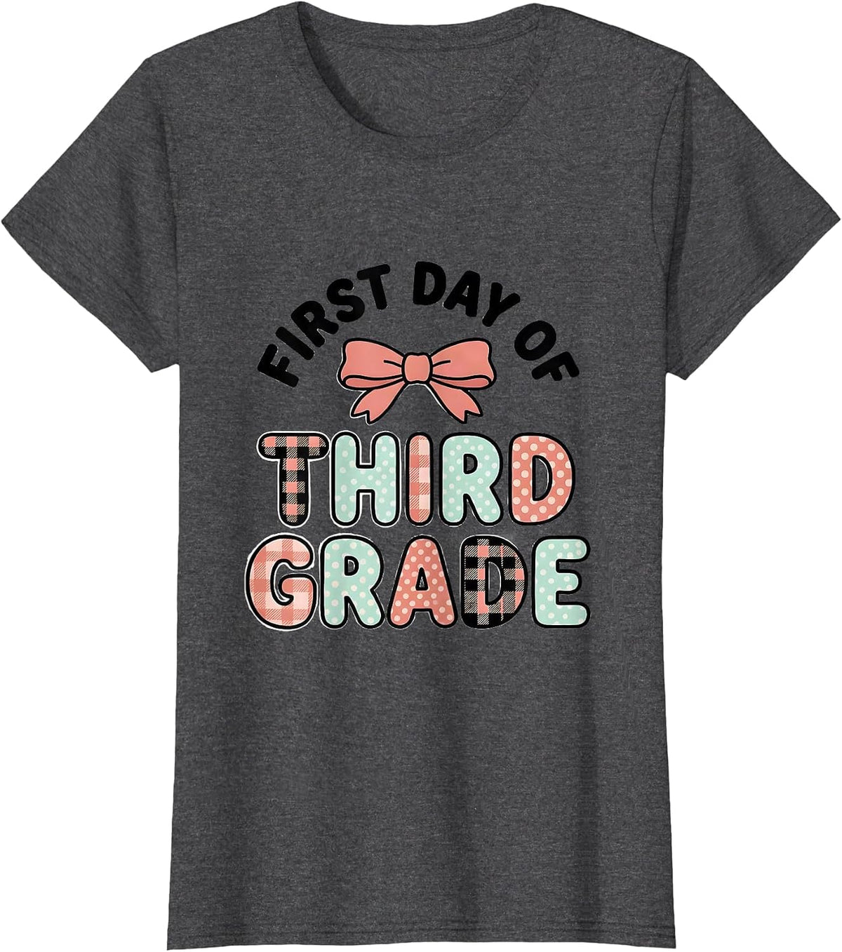 Women's First Day Of Third Grade Coquette Bow Back To School Girl T-Shirt - Dark Heather Grey