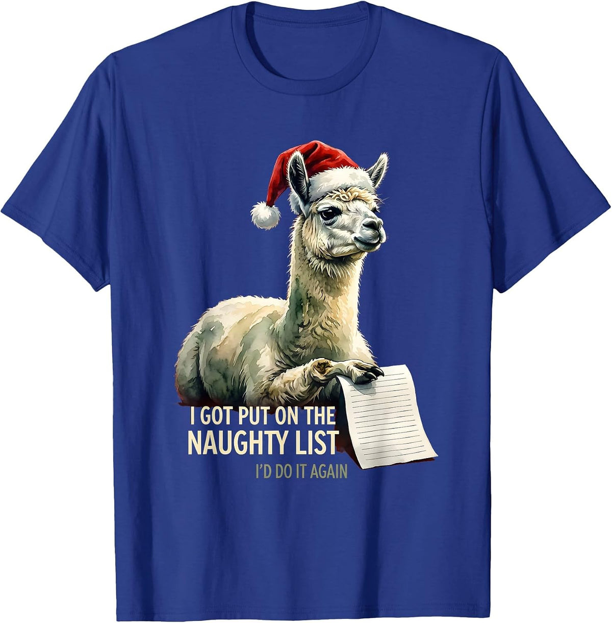 Men's I Got Put On The Naughty List I’d Do It Again Funny T-Shirt - Royal Blue