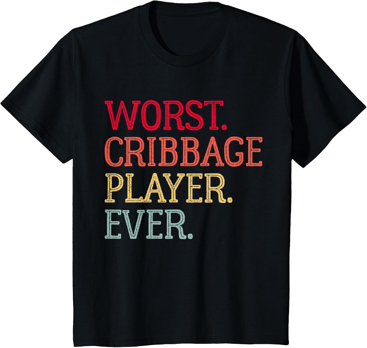 Worst Cribbage Player Ever Vintage Cribbage Board Game Pegs T-Shirt - Black