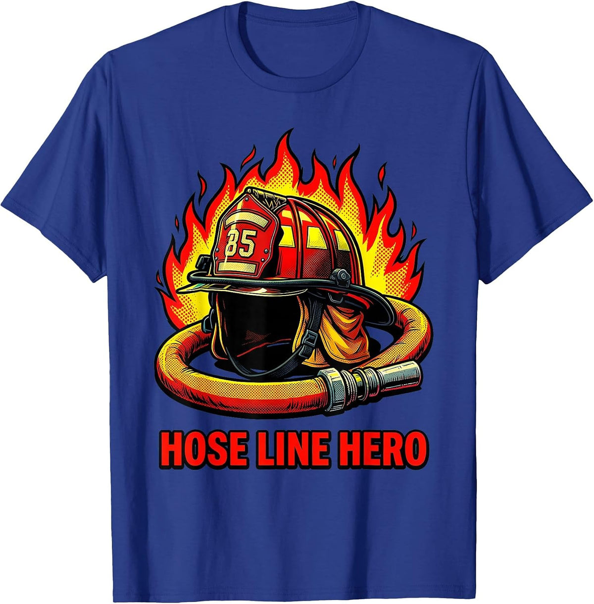 Hose Line Hero Firefighter Graphic Design T-Shirt - Royal Blue
