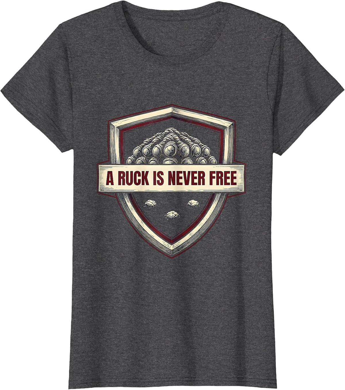 Women's A Ruck Is Never Free Funny Rugby Player Coach Gift T-Shirt - Dark Heather Grey