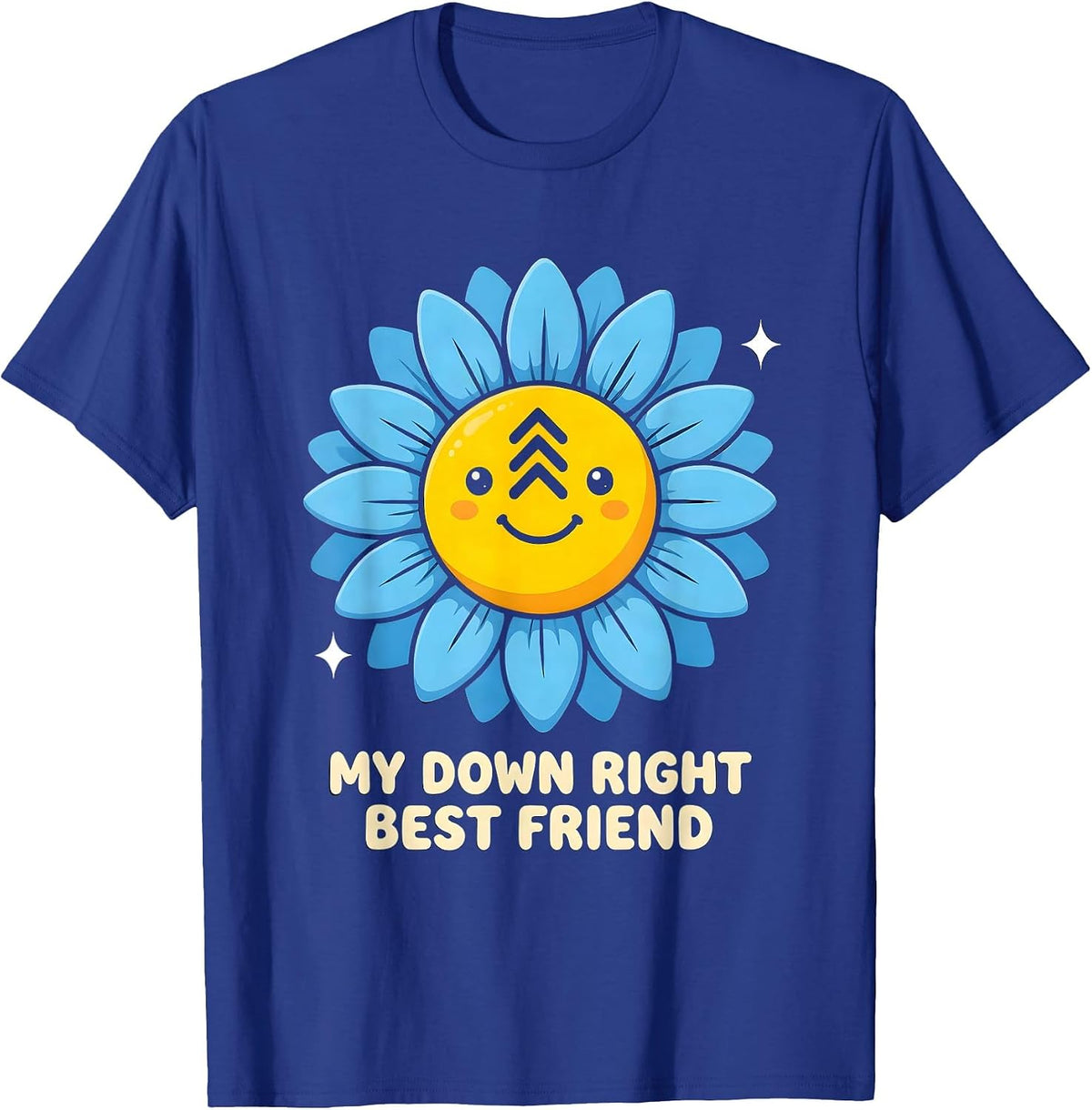 Men's My Down Right Best Friend Cute Kawaii Down Syndrome T-Shirt - Royal Blue