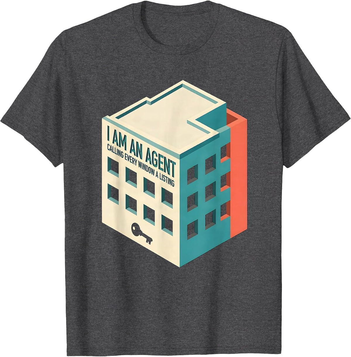 Men's I Am An Agent, Calling Every Window A Listing Funny Realtor T-Shirt - Dark Heather Grey