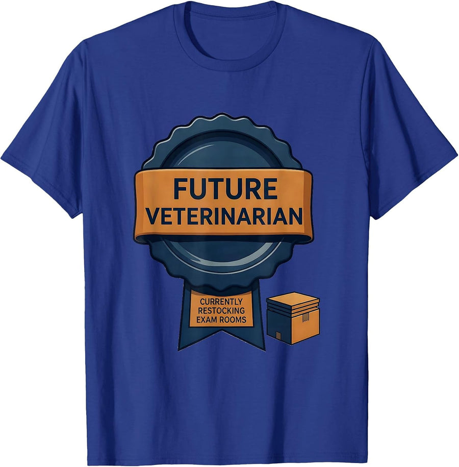 Future Veterinarian (Currently Restocking Exam Rooms) T-Shirt - Royal Blue