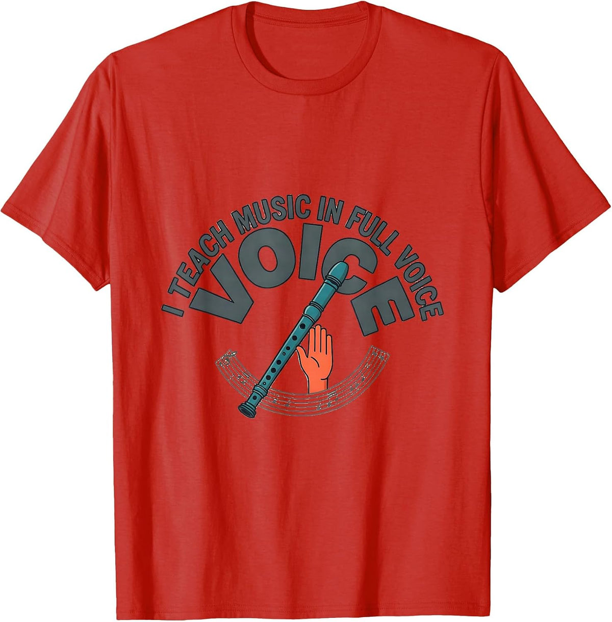 Men's I Teach Music In Full Voice Funny Music Teacher Appreciation T-Shirt - Red
