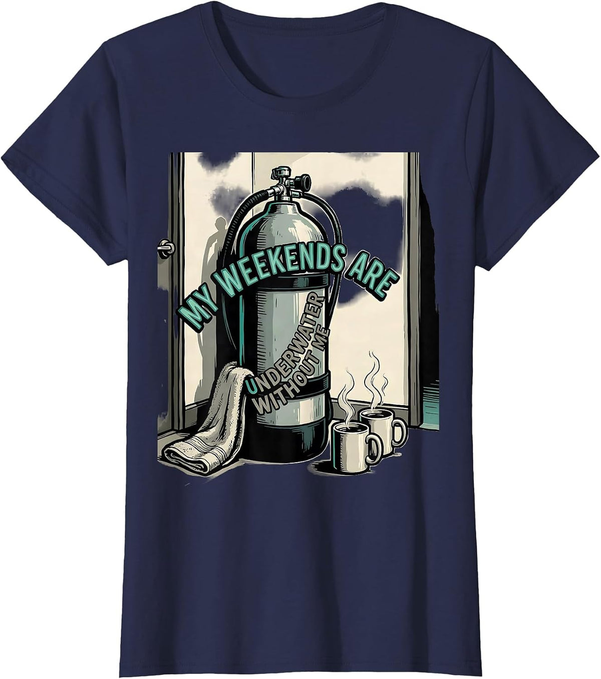 Women's My Weekends Are Underwater Without Me Funny Scuba Diver T-Shirt - Navy Blue