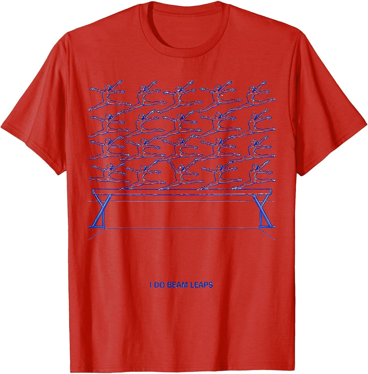 Men's I Do Beam Leaps Funny Gymnastics Gift Kids Teens Humor T-Shirt - Red