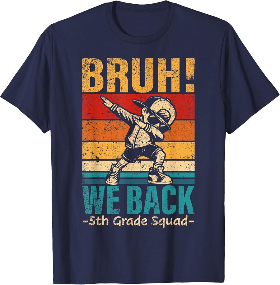 Fifth Grade Dabbing Boy Bruh We Back 5th Grade Squad Student T-Shirt - Navy Blue