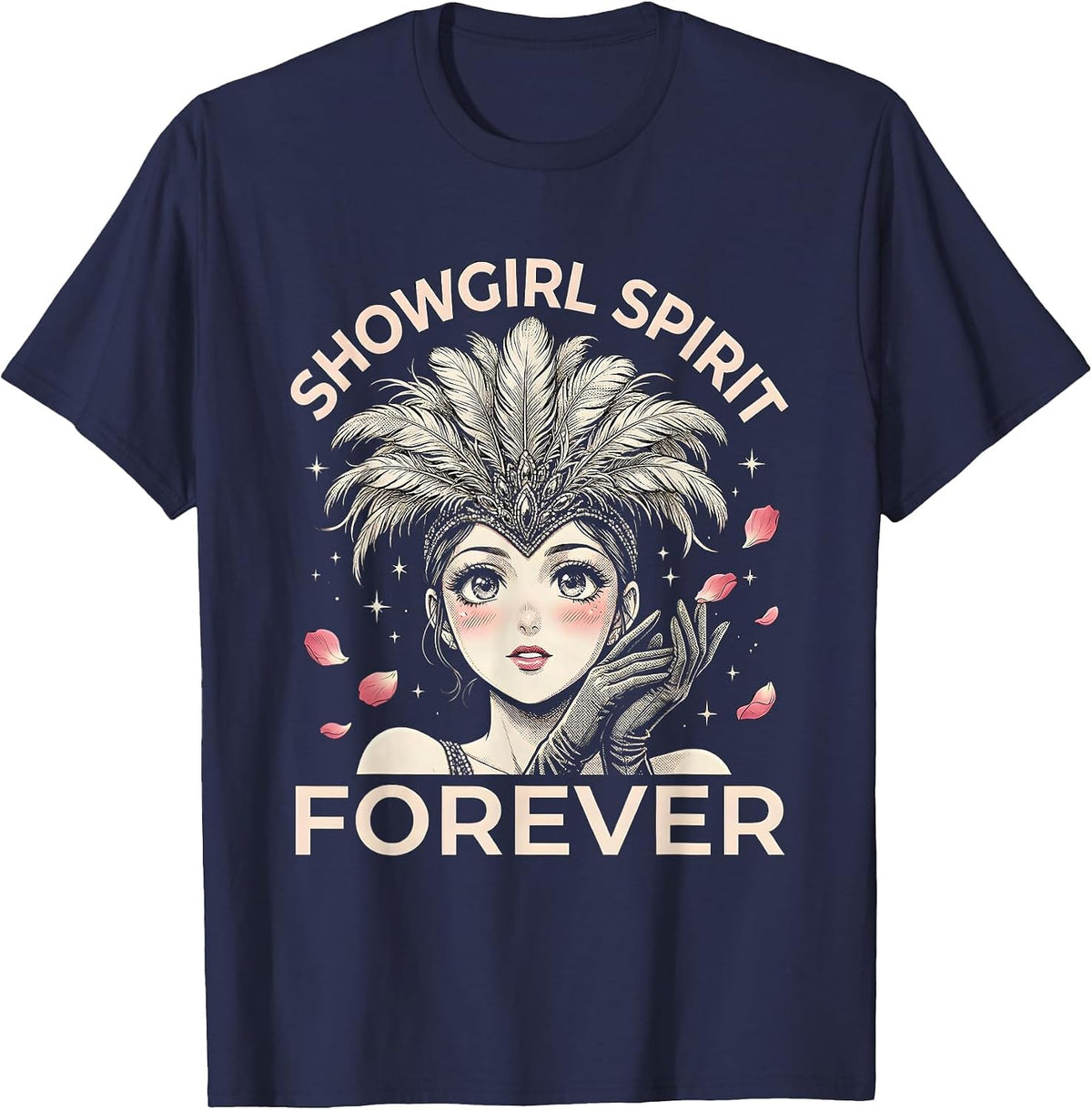 Showgirl Spirit Forever Glam Era Design T-Shirt - Navy Blue