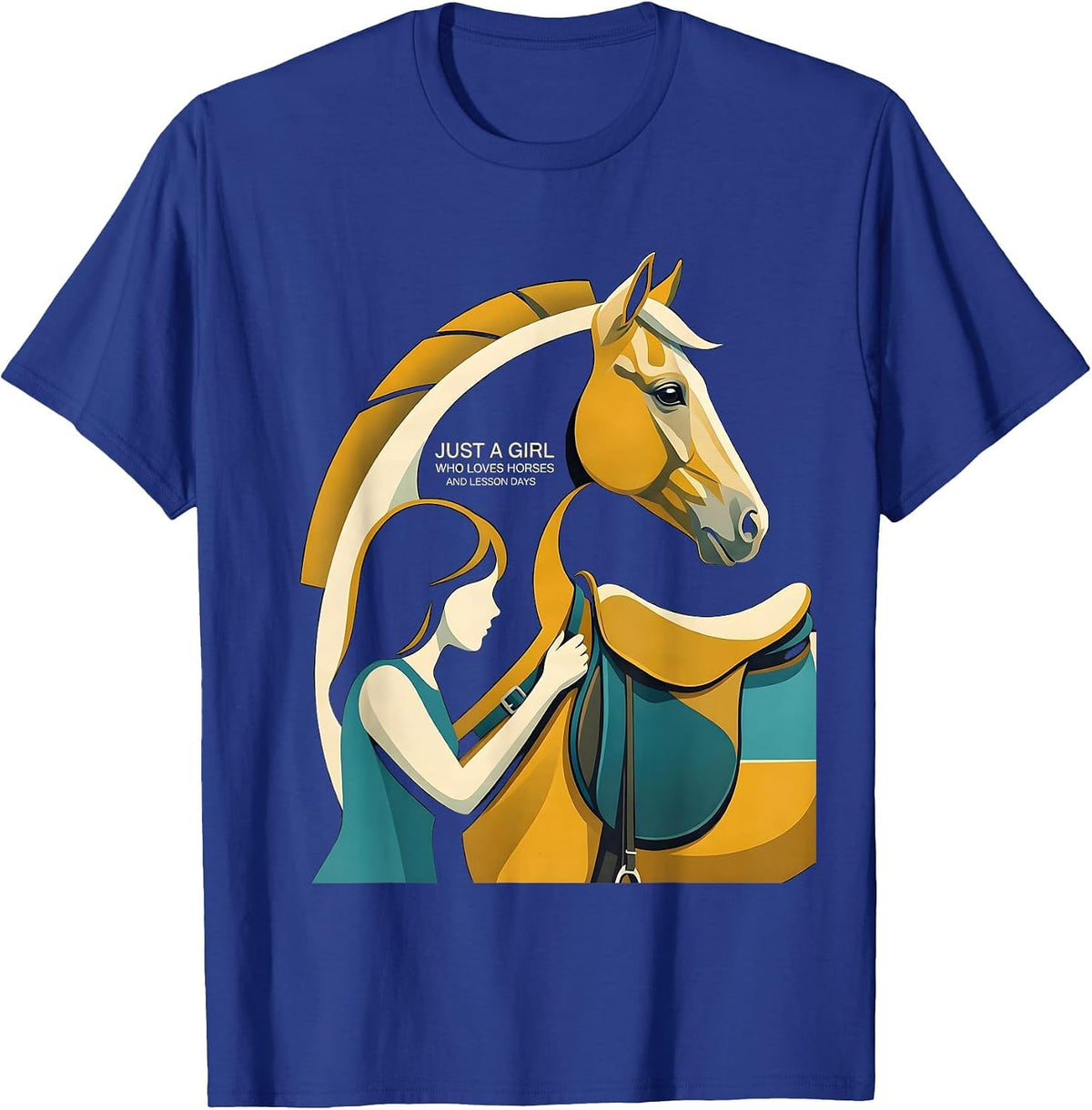 Just A Girl Who Loves Horses And Lesson Days Equestrian T-Shirt - Royal Blue