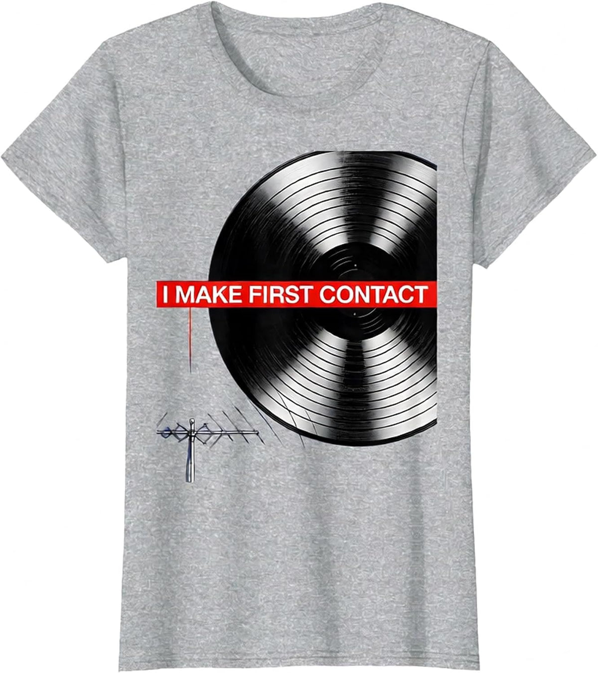 Women's I Make First Contact Funny Ham Radio Operator Hobbyist Humor T-Shirt - Heather Grey