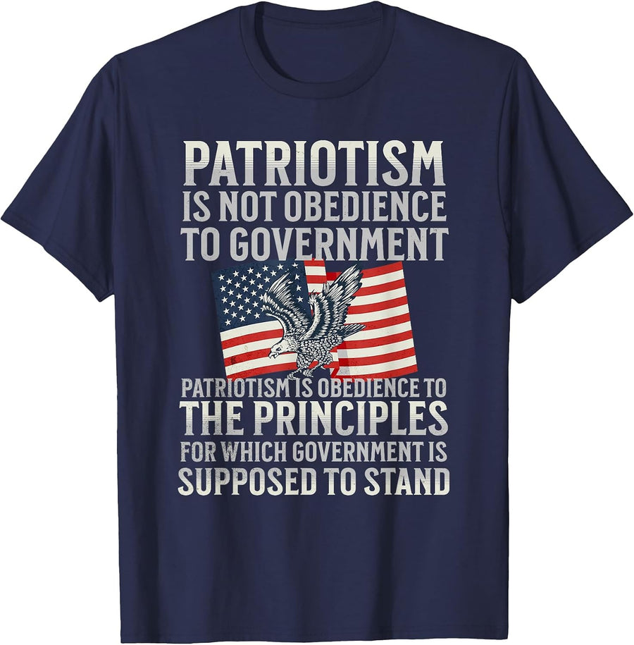 Patriotism is Not Obedience to Government Patriotic Saying T-Shirt - Navy Blue