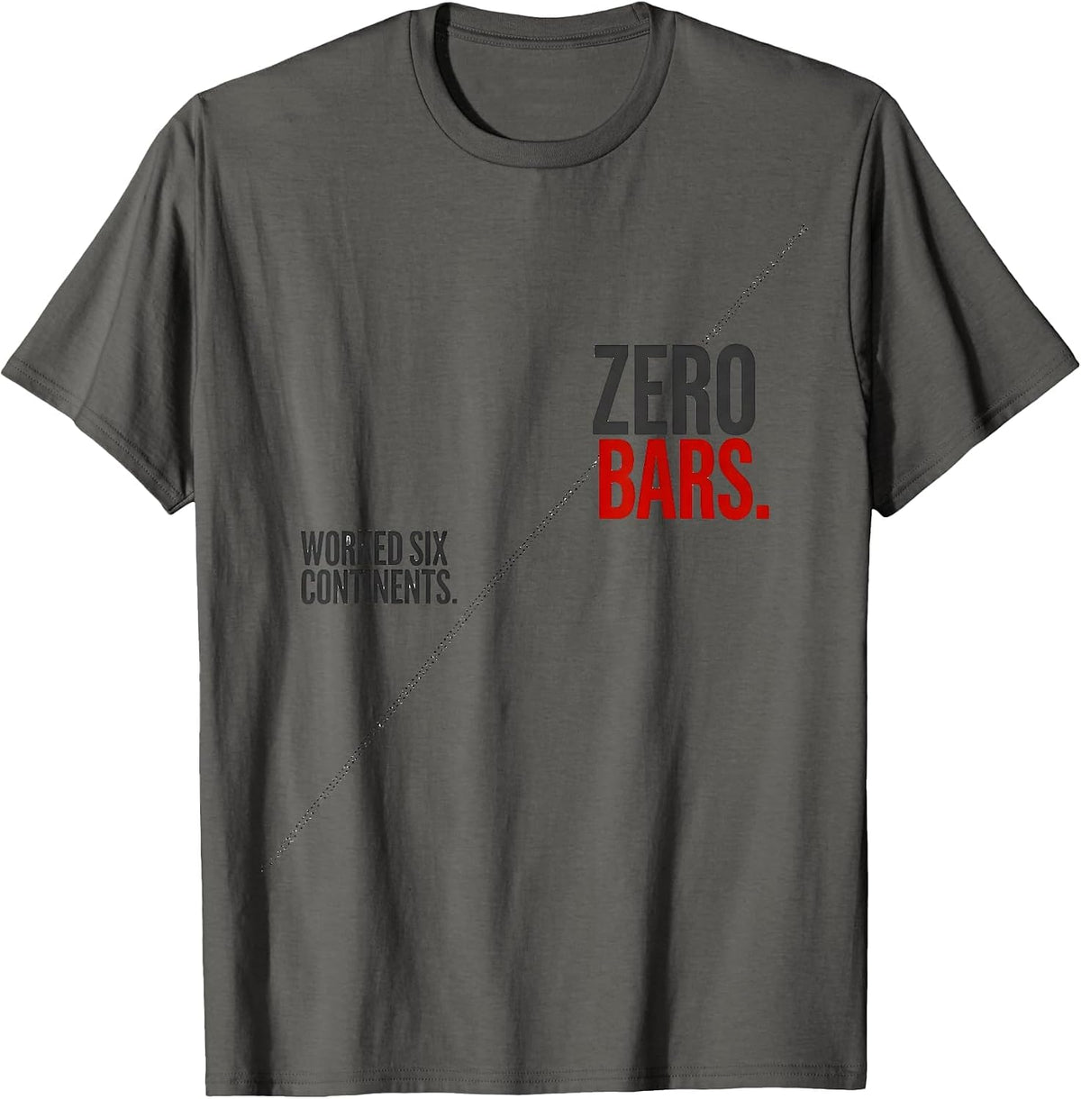 Men's Worked Six Continents Zero Bars Funny Ham Radio Operator T-Shirt - Asphalt Grey