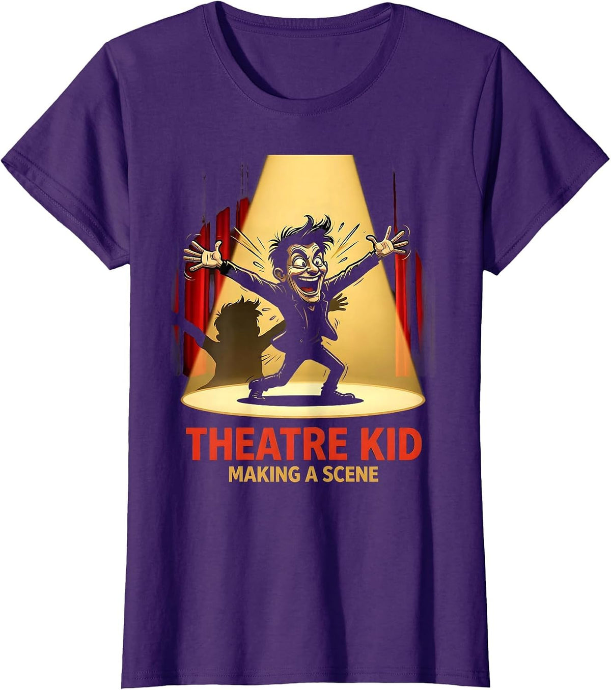 Women's Theatre Kid Making A Scene Funny Musical Theatre Gift T-Shirt - Purple