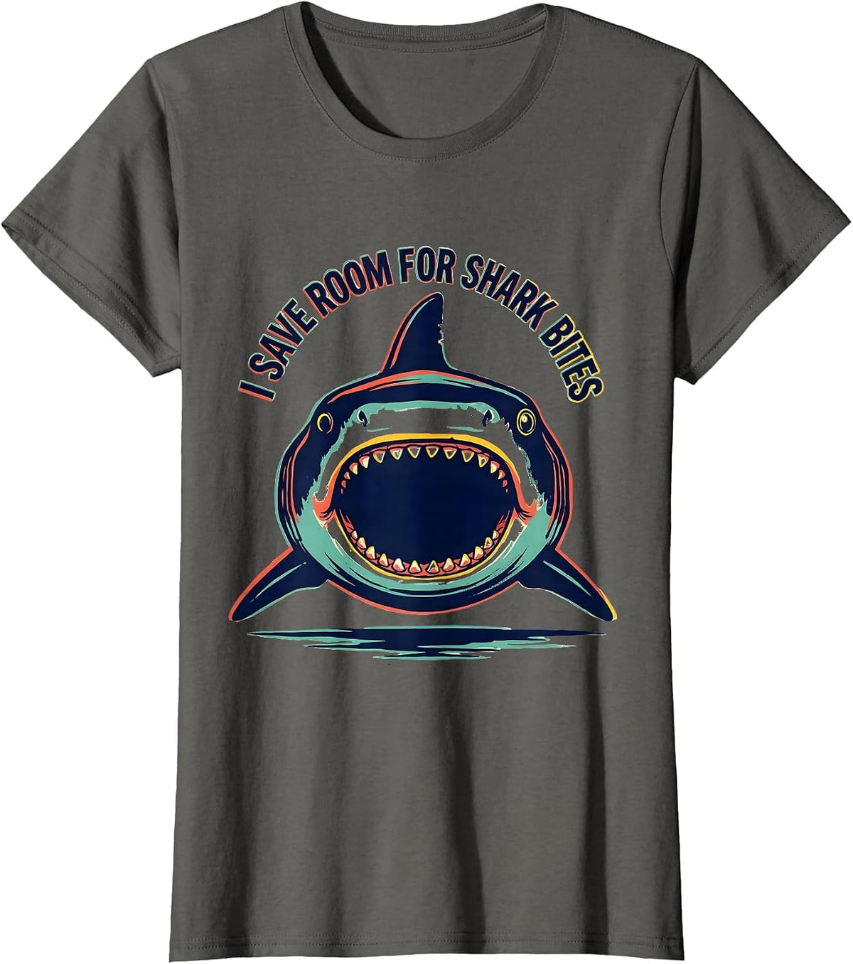 Women's I Save Room For Shark Bites Funny Shark Lover Ocean Wildlife T-Shirt - Asphalt Grey