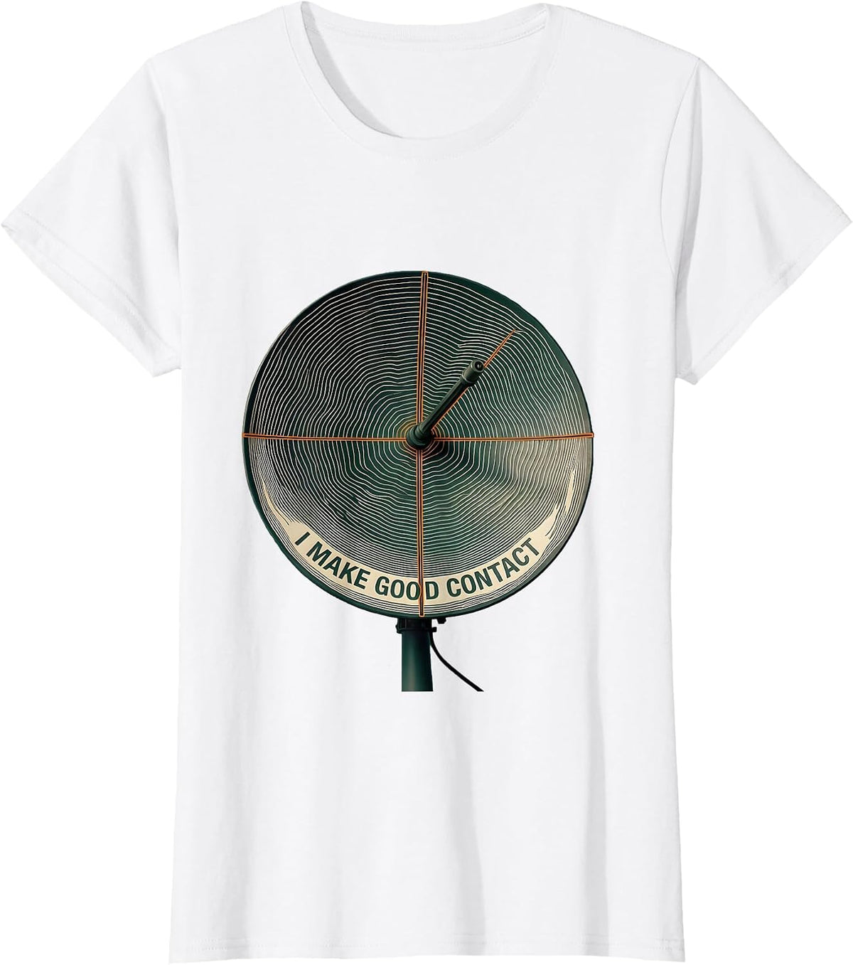 I Make Good Contact Funny Ham Radio Operator Enthusiast T-Shirt - White