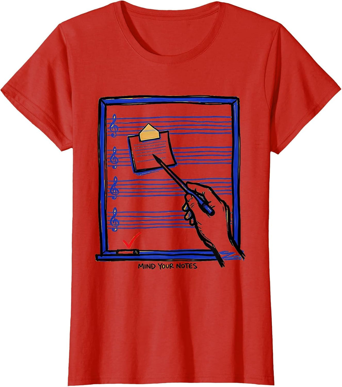 Mind Your Notes Funny Music Teacher Gift Pun Humor T-Shirt - Red