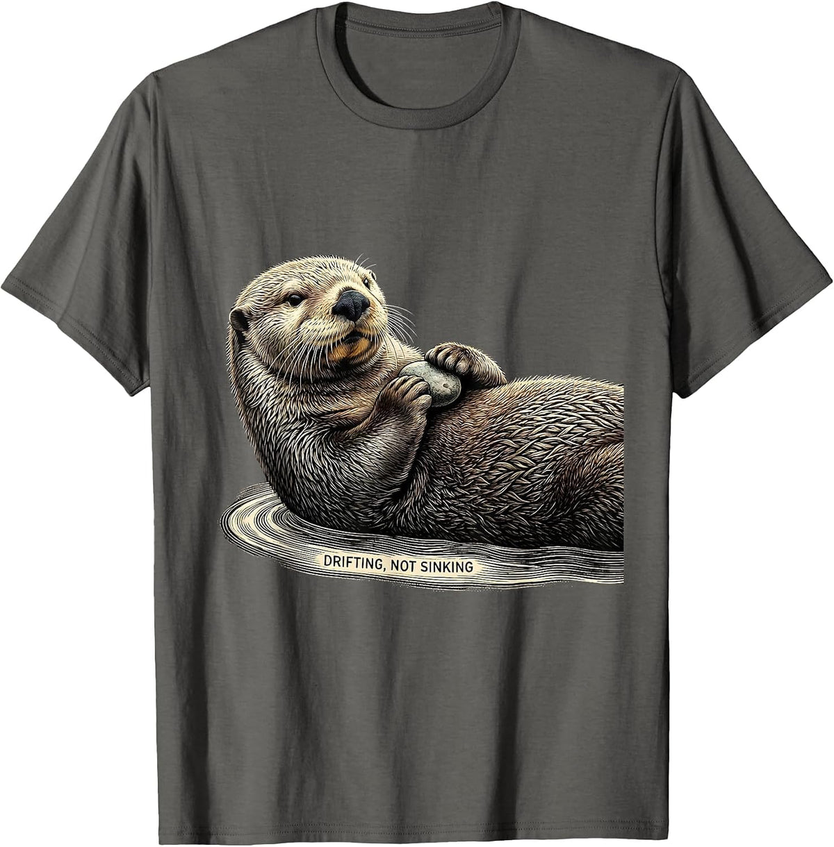 Men's Drifting Not Sinking Funny Sea Otter Lover Humor Gift T-Shirt - Asphalt Grey