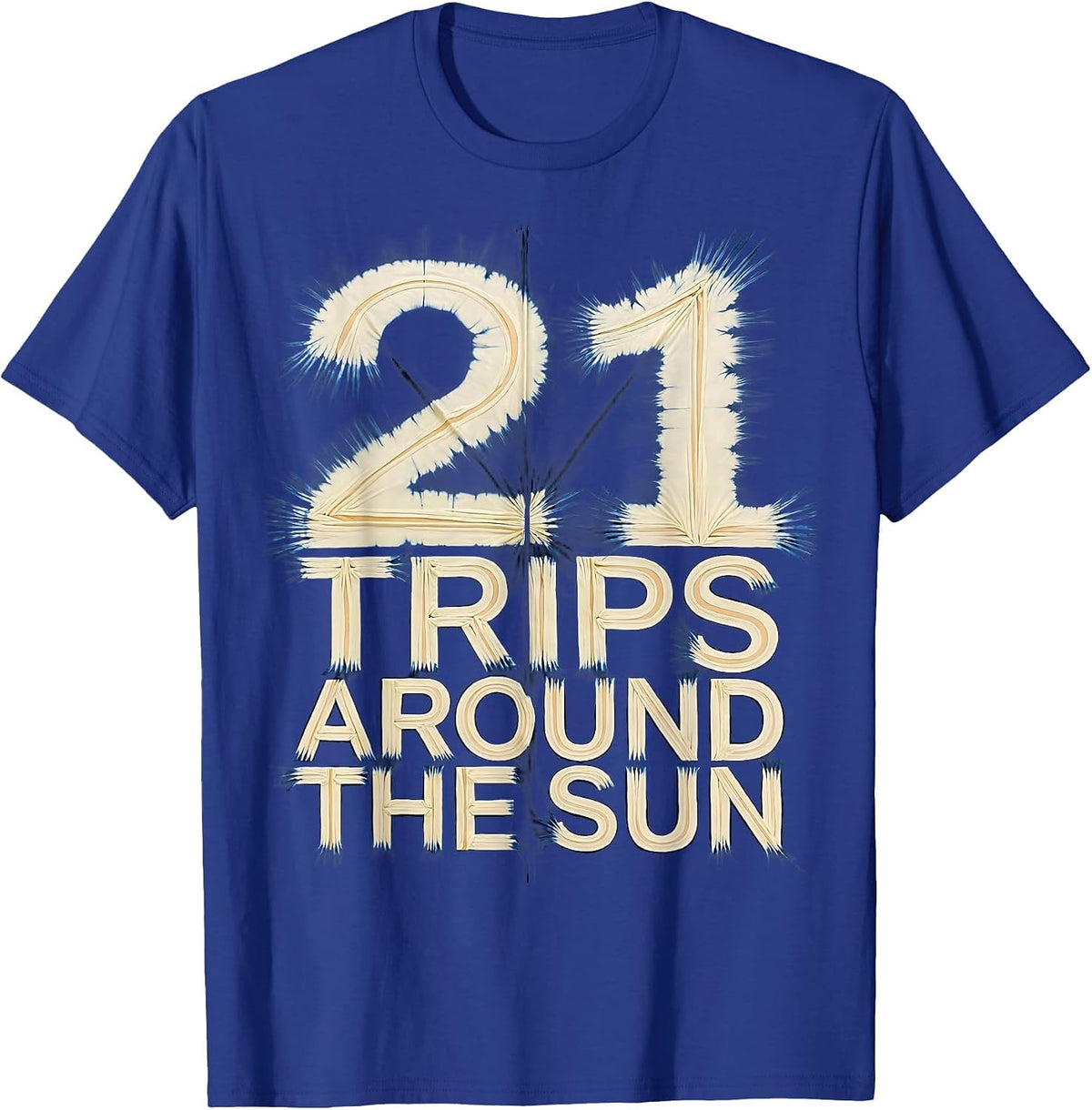 Men's 21 Trips Around the Sun Birthday Design T-Shirt - Royal Blue