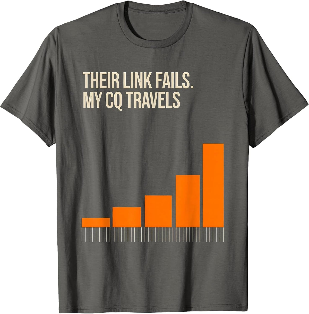 Men's Their Link Fails My CQ Travels Funny Ham Radio Operator Gift T-Shirt - Asphalt Grey