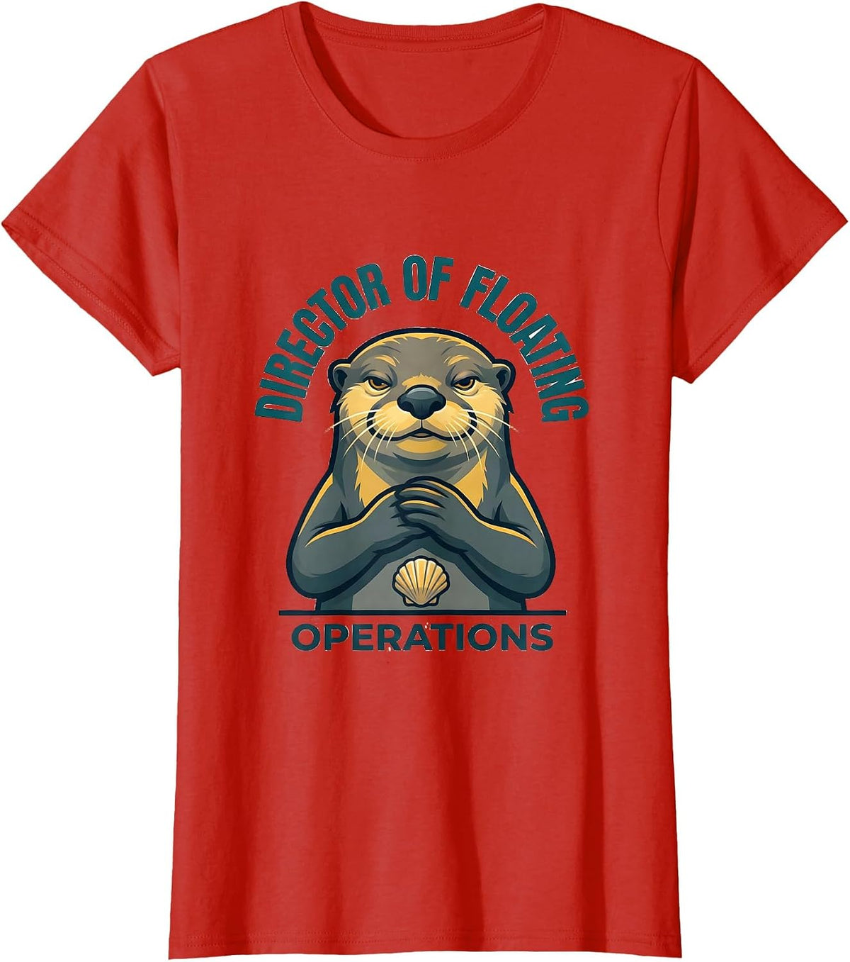 Director Of Floating Operations Funny Otter Novelty Mascot T-Shirt - Red