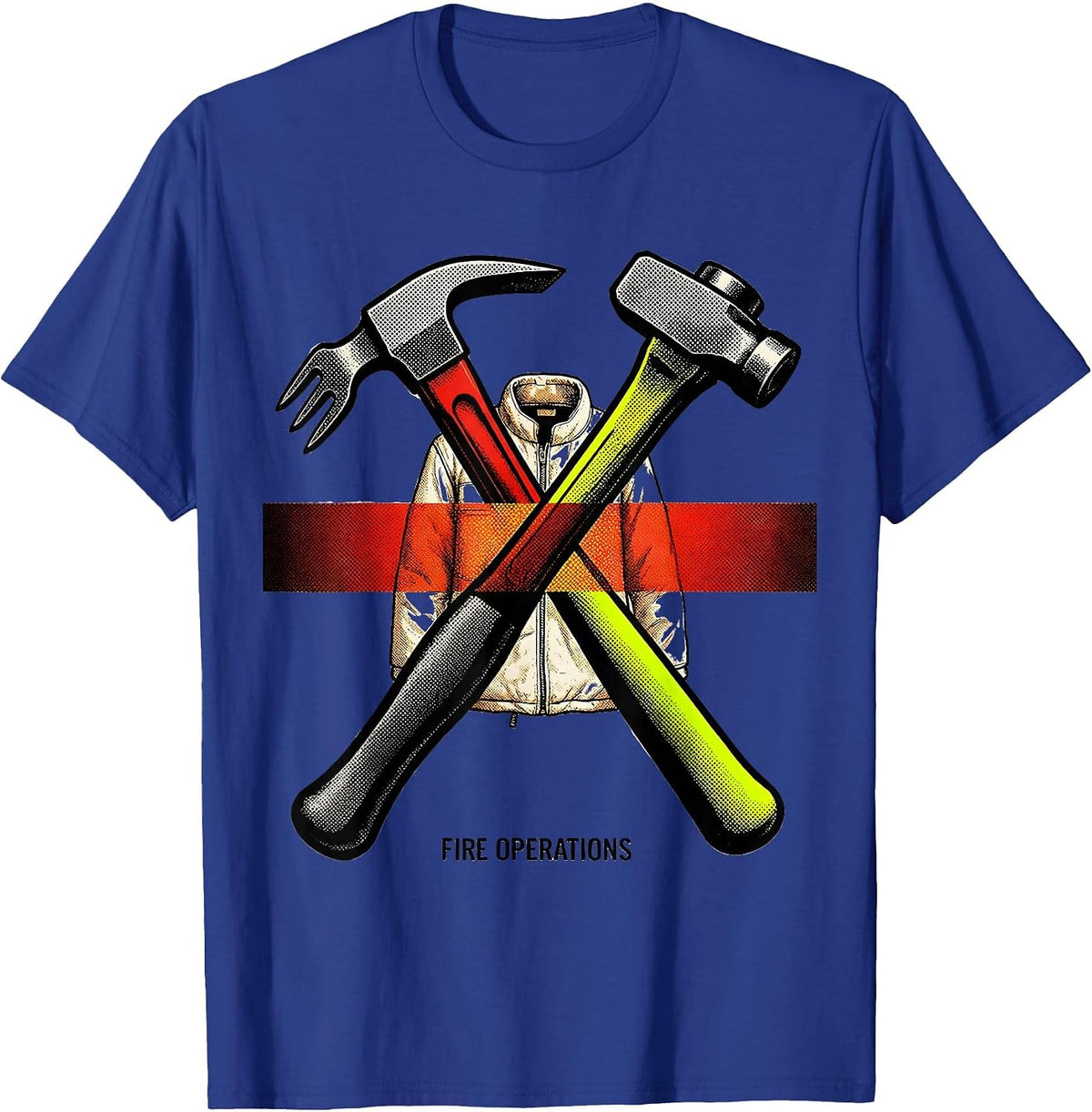 Fire Operations Funny Firefighter Pride Gift Fireman Humor T-Shirt - Royal Blue