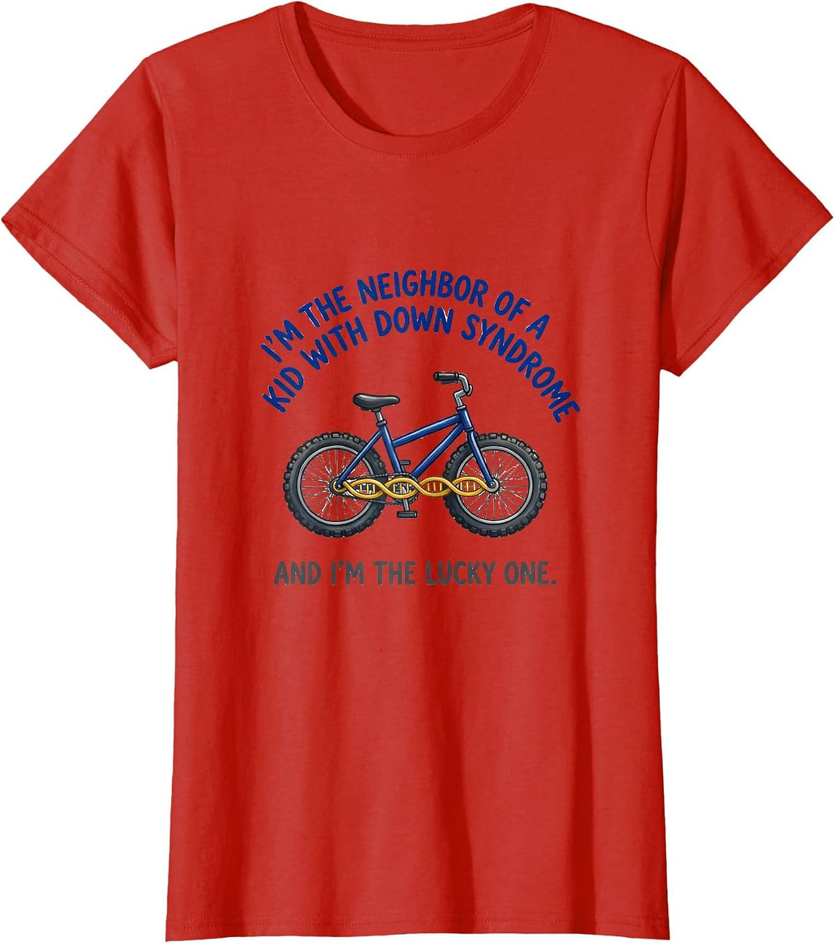 Women's Neighbor Lucky One Down Syndrome Awareness Support T-Shirt - Red