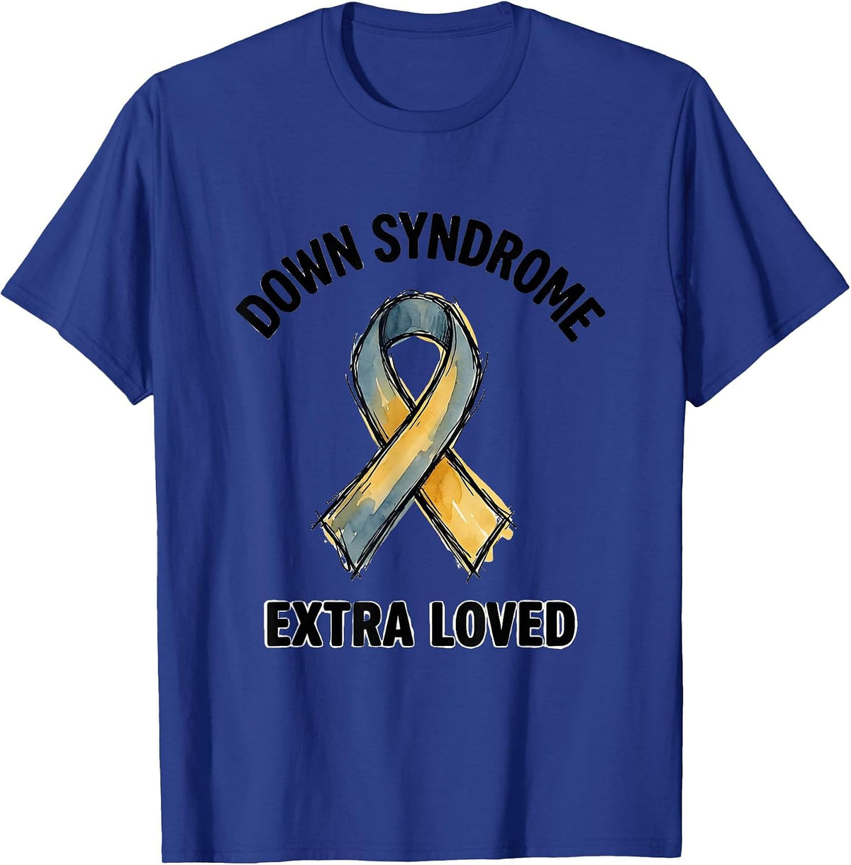 Down Syndrome Extra Loved Hand-Sketched Awareness Ribbon T-Shirt - Royal Blue