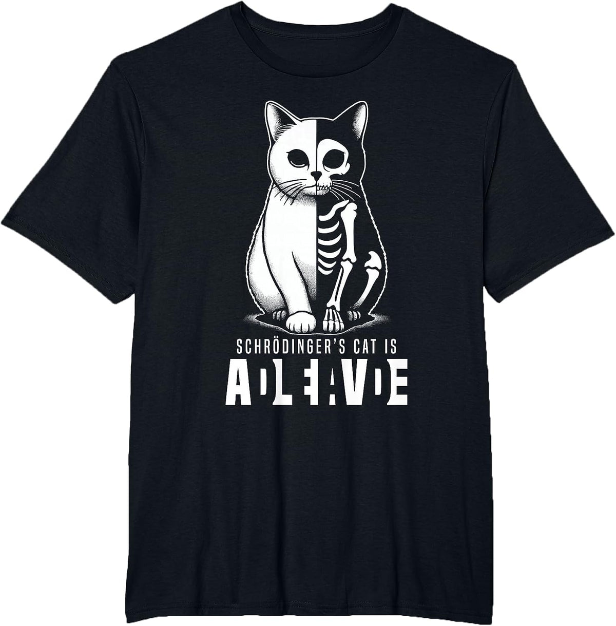 Schrödinger's Cat Dead and Alive Quantum Mechanics Physics T-Shirt - Black